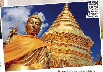  ?? ?? GOLD WINNER Wat Phra That Doi
Suthep temple in Chiang Mai