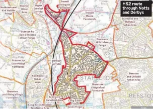  ??  ?? HS2 route through Notts and Derbys