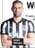  ??  ?? Islam Slimani