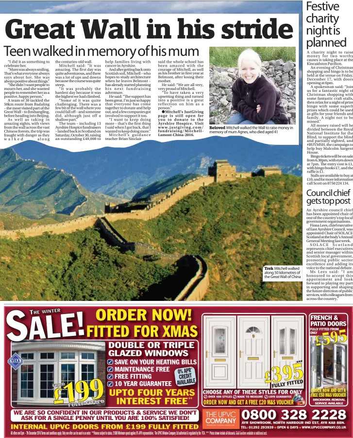  ??  ?? Beloved Mitchell walked the Wall to raise money in memory of mum Agnes, who died aged 41 Trek Mitchell walked along 50 kilometres of the Great Wall of China