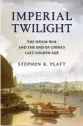  ??  ?? Imperial Twilight: The Opium War and the End of China’s Last Golden AgeBy Stephen R. Platt Alfred A. Knopf, 2018, 556 pages, $35.00 (Hardcover)