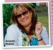  ??  ?? Amanda Mallett