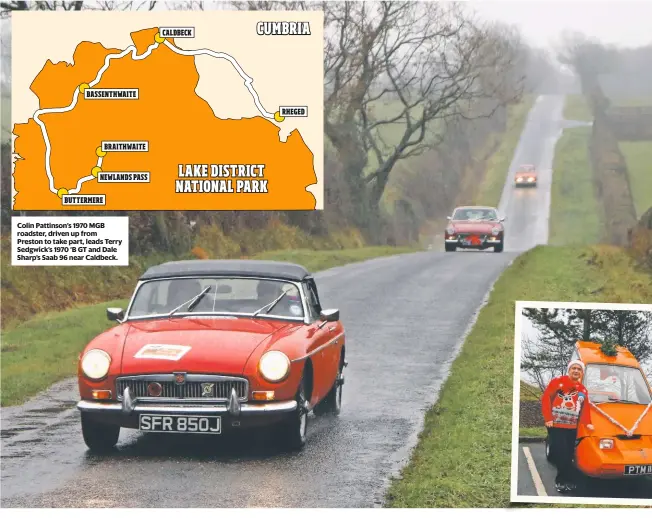  ??  ?? Colin Pattinson’s 1970 MGB roadster, driven up from Preston to take part, leads Terry Sedgwick’s 1970 ‘B GT and Dale Sharp’s Saab 96 near Caldbeck.