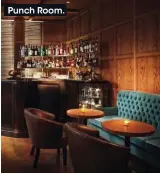  ??  ?? Punch Room.