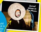  ??  ?? Jarrod shines as The Moon.