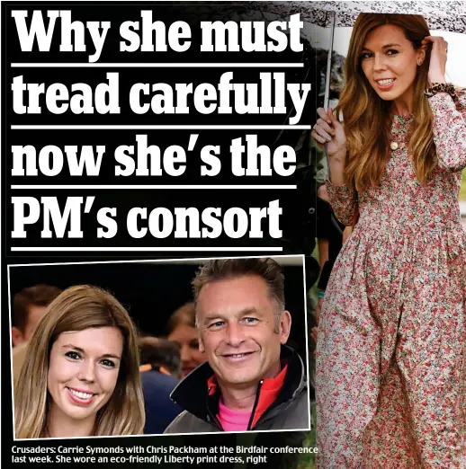  ??  ?? Crusaders: Carrie Symonds with Chris Packham at the Birdfair conference last week. She wore an eco-friendly Liberty print dress, right