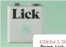  ?? ?? £38 for 2.5l Paint, Lick