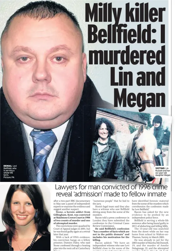  ??  ?? DENIAL Levi Bellfield, who is serving a whole-life term. Picture: PA SURVIVOR Josie Russell as a 19-year-old in 2006 VICTIMS Lin Russell and her six-year-old daughter Megan