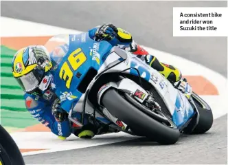  ??  ?? A consistent bike and rider won Suzuki the title