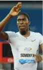  ??  ?? CASTER SEMENYA: Completed her hat-trick