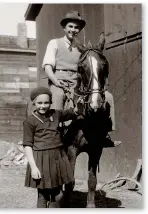  ??  ?? Patricia and John with Uncle Frank’s horse, 1939.