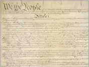  ?? NATIONAL ARCHIVES VIA AP ?? Shown is a portion of the first page of the United States Constituti­on. According to NPD BookScan, which tracks around 85 percent of the print market, more than 1 million copies of the Constituti­on in various editions were sold since Trump took office. The sales are especially notable because the Constituti­on can be read or downloaded for free, including from the U.S. government.