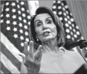  ?? J. SCOTT APPLEWHITE/AP ?? Rep. Nancy Pelosi has been laying out her vision for the upcoming Democratic majority in the House.