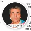  ??  ?? Karan Johar.