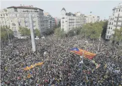  ??  ?? 0 Barcelona was brought to a standstill by mass protests