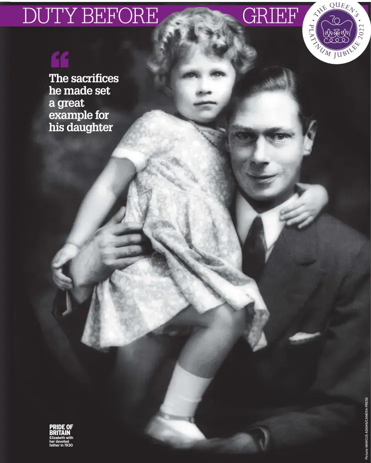  ?? ?? PRIDE OF BRITAIN Elizabeth with her devoted father in 1930