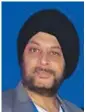  ??  ?? Inderpal Singh Vice President – Business Developmen­t &amp; Operations Corporate Alliance Group