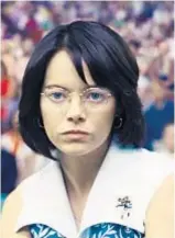  ?? Twentieth Century Fox ?? EMMA STONE’S Billie Jean King trained to a George Harrison song.