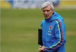  ??  ?? Colombia’s national football team coach Jose Pekerman, of Argentina, 68, has led Colombia for six years. He previously steered Argentina to under-20 world titles in 1995, 1997 and 2001 and guided the senior squad to the 2006 World Cup quarterfin­als...