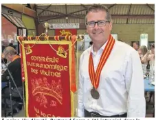  ??  ?? À peine élu député, Bertrand Sorre a été intronisé dans la Confrérie des Vikings du bocage normand, lors du concours de la meilleure saucisse, lundi 19 juin, à Saint-Hilaire-du-Harcouët.