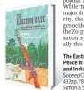  ?? ?? The Eastern Gate: War and Peace in Nagaland, Manipur and India’s Far East
Sudeep Chakravart­i 432pp, ~899,
Simon & Schuster India