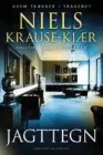  ?? ?? Boganmelde­lse
JAGTTEGN
Skønlitter­atur
Forfatter: Niels Krause-Kjaer Sider: 299
Pris: 299,95 kr.
Forlag: Lindhardt og Ringhof