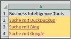  ??  ?? Die Links führen die Suche mit den in Zelle A1 angegebene­n Begriffen aus (hier Business, Intelligen­ce und Tools).