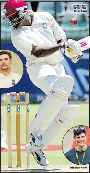 ??  ?? GIFTED BUT RESILIENT: Brian Lara MISSED: Cook