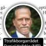  ??  ?? Ttrafikbor­garrådet Daniel Helldén (MP).