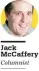  ?? ?? Jack McCaffery Columnist