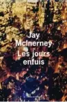  ??  ?? ✐ Les Jours enfuis, de Jay McInerney, Éditions de l’Olivier,
496 p., 22,50 €. Traduit par Marc Amfreville.