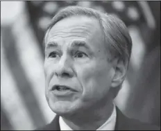  ?? ERIC GAY/AP speaks ?? IN THIS JUNE 8 FILE PHOTO, TEXAS GOV. GREG ABBOTT at a news conference in Austin, Texas.