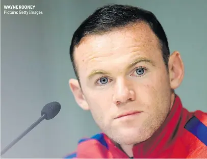  ?? Picture: Getty Images ?? WAYNE ROONEY