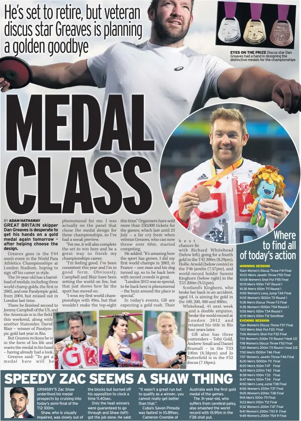  ??  ?? EYES ON THE PRIZE Discus star Dan Greaves had a hand in designing the distinctiv­e medals for the championsh­ips