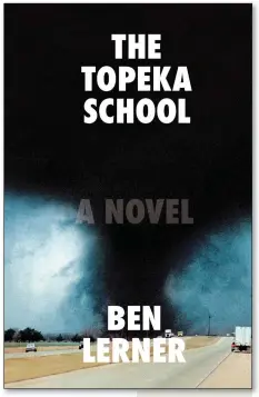  ??  ?? The Topeka School
