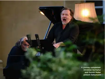  ?? ?? A journey completed: Christian Gerhaher and Gerold Huber present Schumann