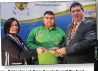  ?? Photo by Valerie O’Sullivan ?? Cathaoirle­ach Kerry County Council Cllr Niall Kelleher, presenting Gary O’Sullivan, with his award, in recognitio­n achieving a Gold Medal at the Special Olympics in 2019, at the Kerry County Council Annual Awards, at the Great Southern, Killarney on Friday night. Also included is Moira Murrell, Chief Executive Kerry County Council.