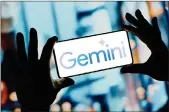  ?? ?? Gemini is Google’s latest AI play.