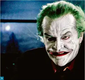  ?? Divulgação ?? 3
1 Joaquin Phoenix em ‘Coringa’ (2019); 2 Heath Ledger em ‘Batman: O Cavaleiro das Trevas’ (2008); 3 Jack Nicholson em ‘Batman’ (1989), os principais intérprete­s de Coringa no cinema