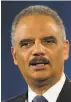  ??  ?? Left: Ex-U.S. Attorney General Eric Holder wrote a report for Uber.