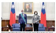  ?? ?? Taiwan’s President Tsai Ing-wen stands next to French Senator Alain Richard during their meeting in Taipei (REUTERS)