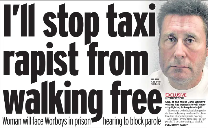  ??  ?? IN JAIL Cab driver Worboys