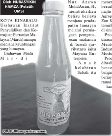  ??  ?? PRODUK sos perisa nanas.