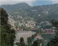  ??  ?? Residentia­l and tourist housing in Nainital today