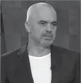  ??  ?? Edi Rama gjatë intervistë­s