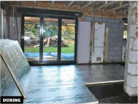  ??  ?? The roof structure was completely removed (above) and scaffoldin­g put in place ready to start building the wall plate for the new floor. The remodelled ground floor kitchen (top) shows the insulation being laid before adding the underfloor heating and liquid screed. This process is best done on a Friday, as it allows the weekend for the screed to “go off” before it is protected and walked on by tradespeop­le.