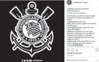  ?? Reprodução ?? O Corinthian­s entrou nas manifestaç­ões contra o desmatamen­to e as queimadas na Amazônia publicando nas redes sociais o escudo do clube com o mapa do Brasil em chamas