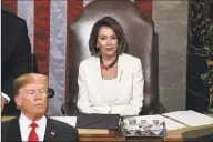  ?? Olivier Douliery / TNS ?? House Speaker Nancy Pelosi listens to President Donald Trump during the State of the Union address to a joint session of Congress on Capitol Hill in Washington, D.C., February 5, 2019.