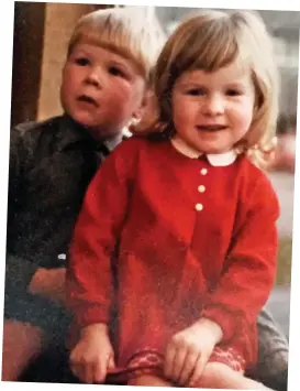 ??  ?? Family ties: Louise and her brother Ross as children