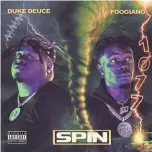  ?? HANDOUT ?? Duke Deuce’s new single “Spin,” features Foogiano.